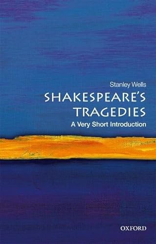 Shakespeare's Tragedies: A Very Short Introduction (Very Short Introductions) von Oxford University Press